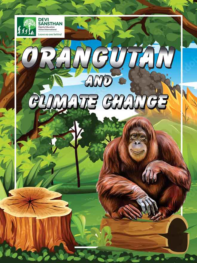 Orangutan and Climate Change