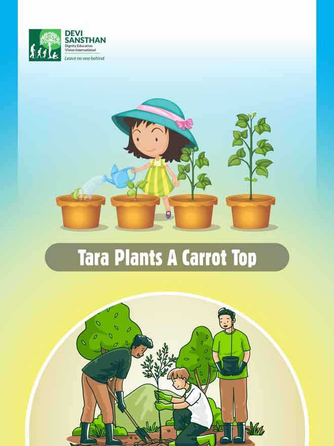 Tara Plants A Carrot Top