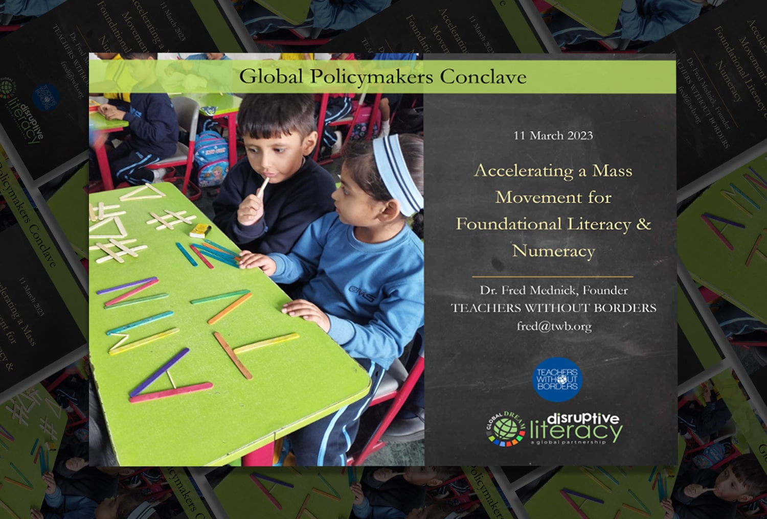 Global Policymakers Conclave: Presentation by Fred
                                                    Mednick